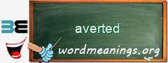 WordMeaning blackboard for averted